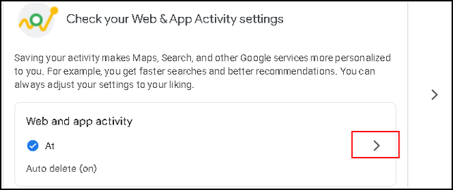 check your web and app activity settings
